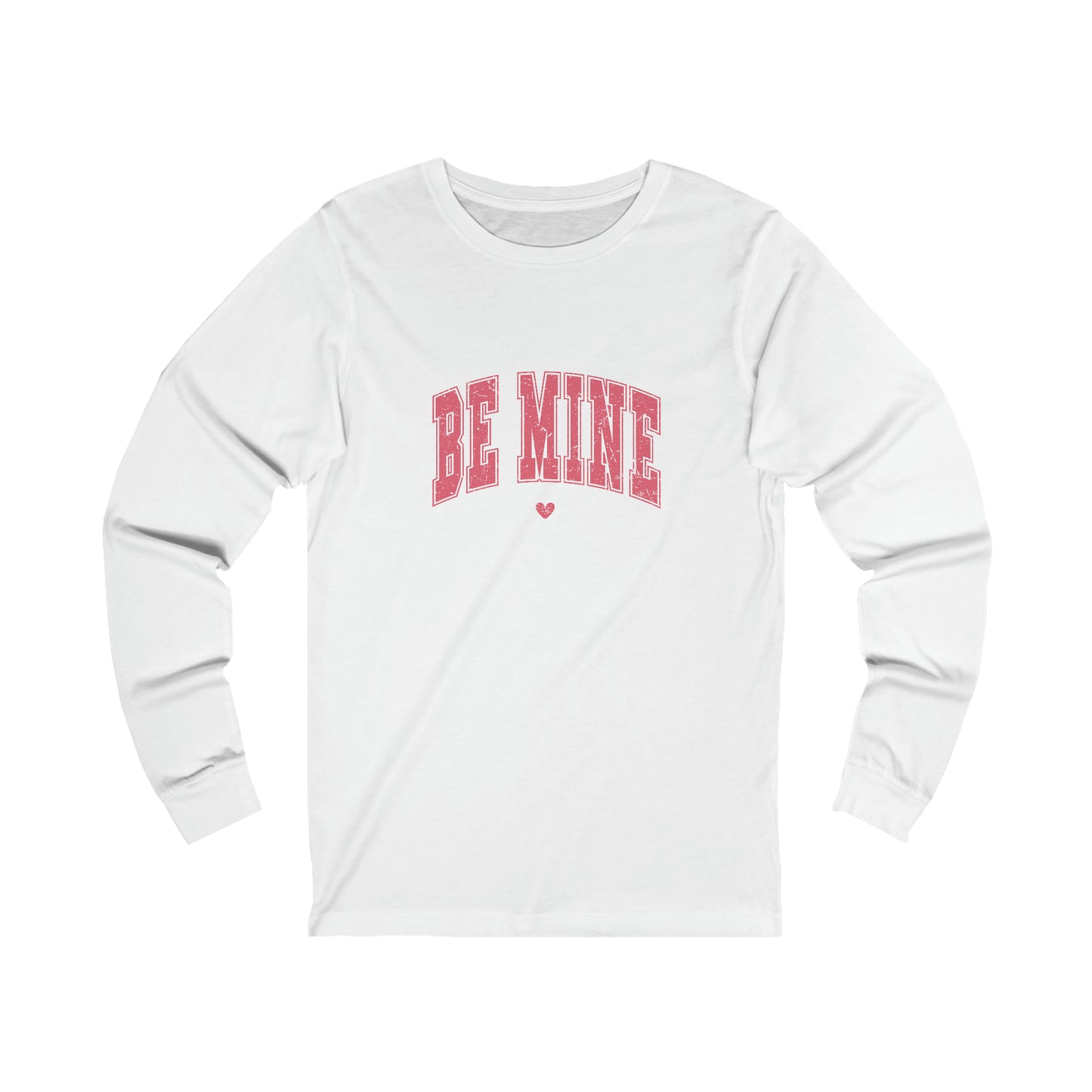 'Be Mine' Long Sleeve Tee