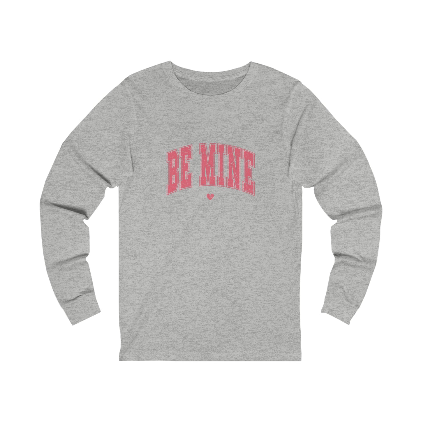 'Be Mine' Long Sleeve Tee